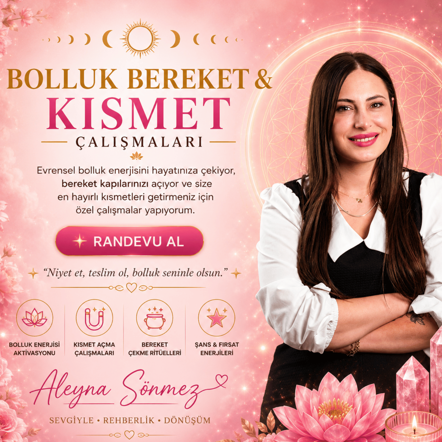 Bolluk Bereket & Kısmet Çalışmaları